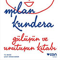 Gülüşün Ve Unutuşun Kitabı