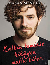 Kalbin Temizse Hikayen Mutlu Biter