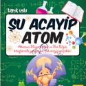 Şu Acayip Atom