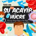 Şu Acayip Hücre